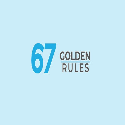 67 Golden Rules